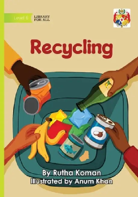 Recycling by Rutha Koman, Anum Khan