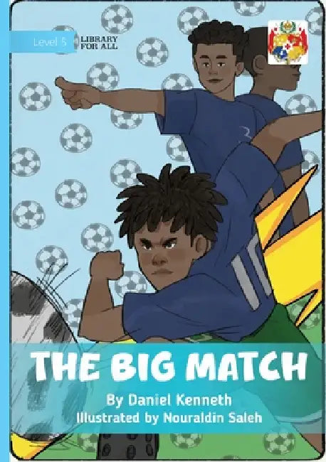 The Big Match by Daniel Kenneth, Nouraldin Saleh