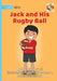 Jack and His Rugby Ball by Caroline Evari, Kimberly Pacheco, Jovan Carl Segura