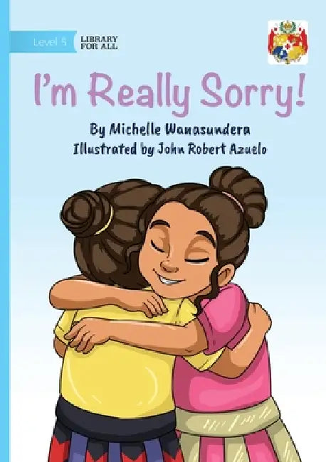 I'm Really Sorry! by Michelle Wanasundera, John Robert Azuelo