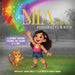 Mia and the Missing Colours: A Journey Through Feelings One Colour at a Time by Joanne Sorley, Natalie Adams