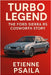 Turbo Legend: The Ford Sierra RS Cosworth Story by Psaila, Etienne