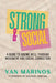 Strong & Social: A guide to ageing well through movement and social connection by Van Marinos