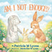 Am I Not Enough by Patricia M. Lyons, Mackellar M. Lyons, Justine Martin