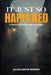 It Just So Happened by Allan Brown