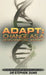 Adapt: Change As A Developmental Journey by Stephen Duns