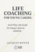 Life Coaching for Young Carers: An 8-Pillar Life Guide for Young Carers in Australia by Jacques Retief