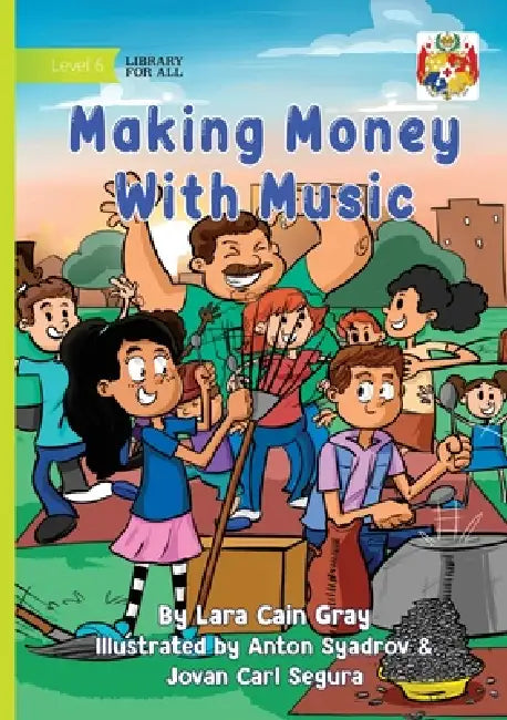 Making Money With Music by Lara Cain Gray, Anton Syadrov, Jovan Carl Segura