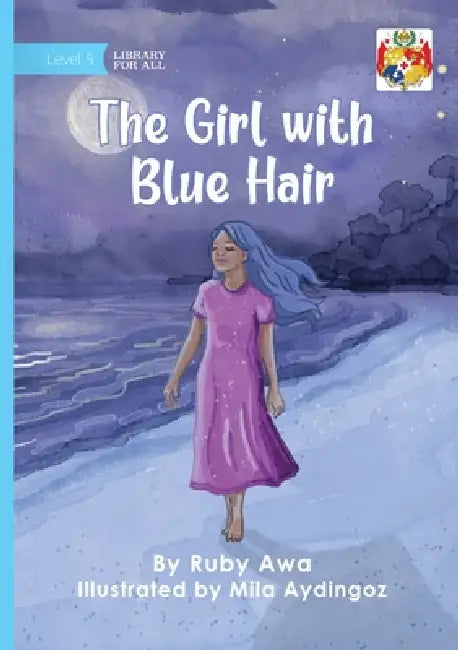 The Girl with Blue Hair by Ruby Awa, Mila Aydingoz