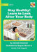 Stay Healthy! Learn to Look After Your Body by Amani Uduman, Begum Manav, Jovan Carl Segura