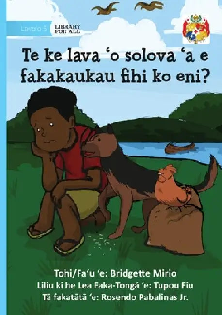 Can You Solve This Puzzle? - Te ke lava 'o solova 'a e fakakaukau fihi ko eni? by Bridgette Mirio, Rosendo Pabalinas