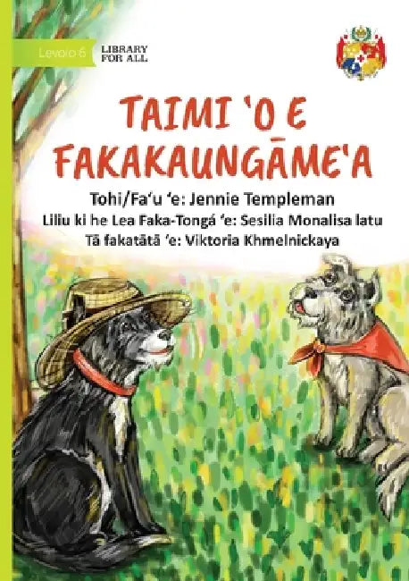 Time for Friendship - Taimi 'o e Fakakaungame'a by Jennie Templeman, Viktoria Khmelnickaya