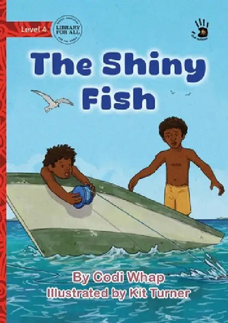 The Shiny Fish - Our Yarning by Codi Whap, Kit Turner