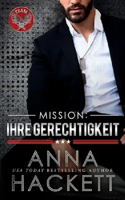 Mission: Ihre Gerechtigkeit by Anna Hackett