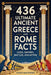 436 Ultimate Ancient Greece and Rome Facts - Gods, Empires, Battles, and Myths by Scott Matthews