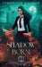 Shadow Born by Elishevah Monrad