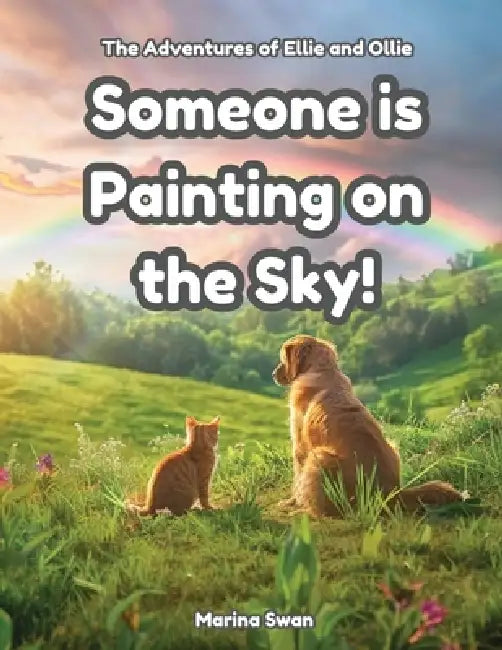 Someone is Painting on the Sky by Marina Swan, Marina Swan