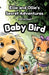 Baby Bird by Swan, Swan