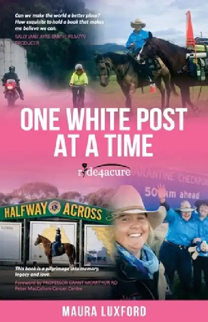 One White Post at a Time by Maura Luxford