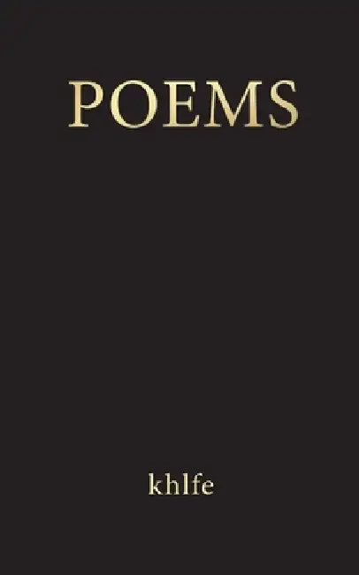 Poems by Khlfe