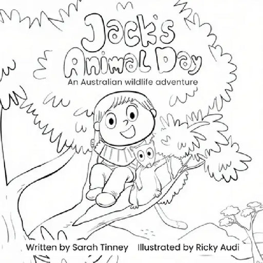 Jack's Animal Day Colouring and Activity Book by Sarah Tinney, Ricky Audi