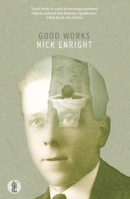 Good Works by Nick Enright