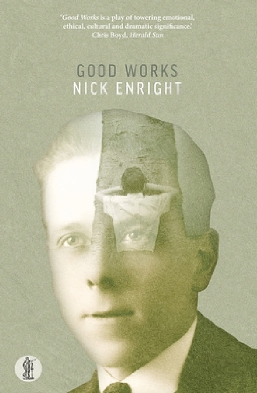 Good Works by Nick Enright