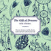 The Gift of Dreams: Learn about the Hidden Language of Dreams by Rose Inserra