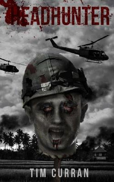 Headhunter by Tim Curran
