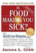Is Food Making You Sick?: The Strictly Low Histamine Diet by James L. Gibb