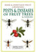 Pests and Diseases of Fruit Trees and Shrubs by C. Thornton