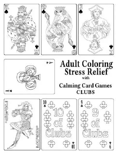 Adult Coloring Stress Relief with Calming Card Games: Clubs by Leaves of Gold Press