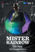 Mister Rainbow: Volume 2 by C. S. Boag