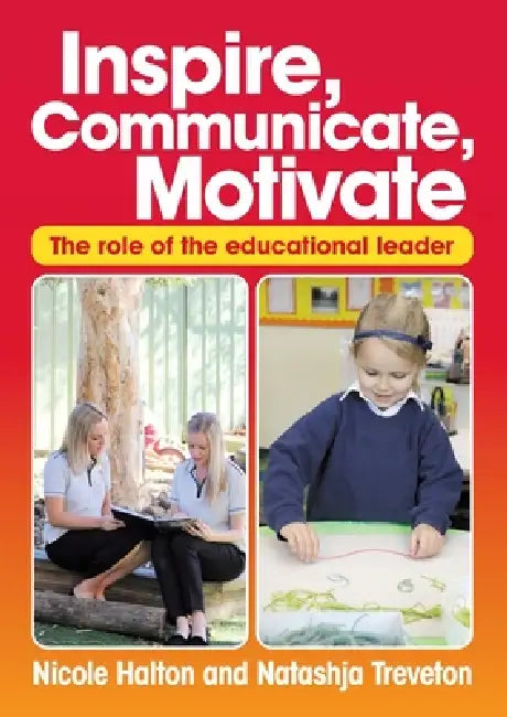 Inspire Communicate Motivate by Natashja Treveton