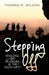 Stepping Off: Rewilding and Belonging in the South-West by Thomas M. Wilson