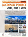 Planning and Control Using Microsoft Project 2013, 2016 & 2019 by Paul E. Harris
