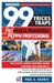 99 Tricks and Traps for Oracle Primavera P6 PPM Professional: The Casual User's Survival Guide Updated for Version 22 by Paul E. Harris