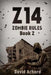 Z14: Zombie Rules Book 2 by David Achord