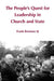 The People's Quest for Leadership in Church and State by Frank Brennan Sj