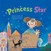 Princess Star: Numbers in Everyday Life by Ah-Hae Yun, Mia Shim