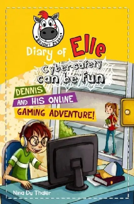 Dennis and his Online Gaming Adventure!: Cyber safety can be fun [Internet safety for kids] by Helena Newton