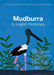 Mudburra to English Dictionary by Rebecca Green, Amanda Hamilton-Hollaway, David Osgarby