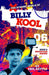 Mountain Biking: Book 6: The Xtreme World of Billy Kool by Phil Kettle