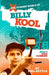 Rock Climbing: Book 8: The Xtreme World of Billy Kool by Phil Kettle