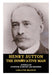 Henry Sutton: The Innovative Man: Australian Inventor, Scientist and Engineer by Lorayne Branch