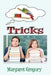 Tricks by Margaret Gregory