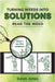 Turning Weeds Into Solutions: Read the Weed by Jones, Gwyn