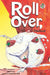 Roll Over, Pavlova by June Factor
