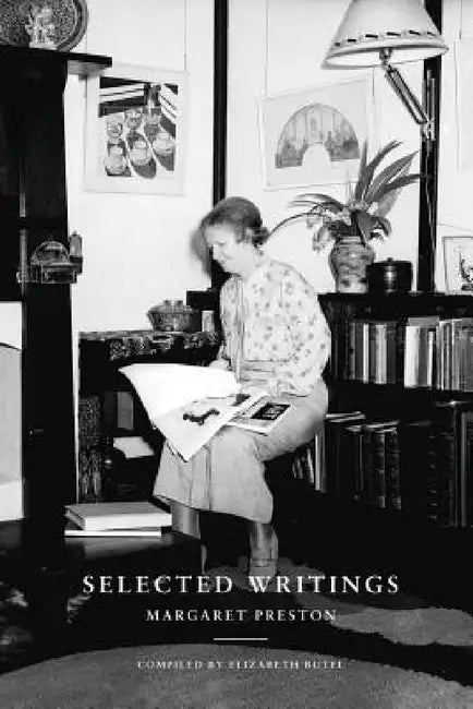 Selected Writings - Margaret Preston by Margaret Preston, Elizabeth Butel
