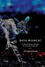 Doin Wildcat: A Novel Koori Script as Constructed by Mudrooroo by Mudrooroo